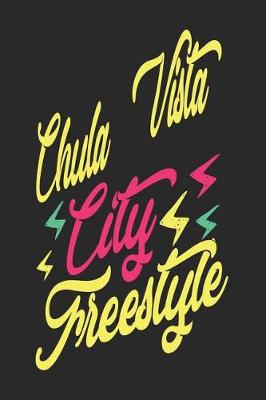 Book cover for Chula Vista City Freestyle