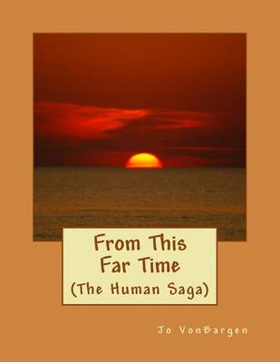 Book cover for From This Far Time