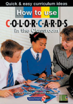 Book cover for How to Use Colorcards in the Classroom