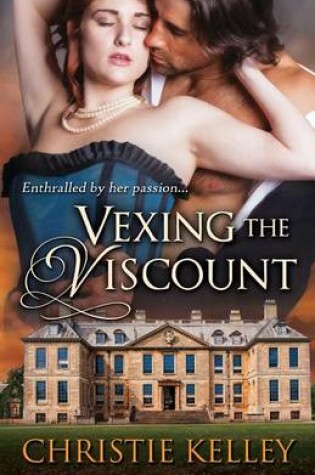 Cover of Vexing the Viscount