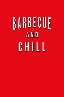 Book cover for Barbecue And Chill