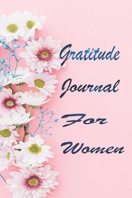 Book cover for Gratitude Journal For Women