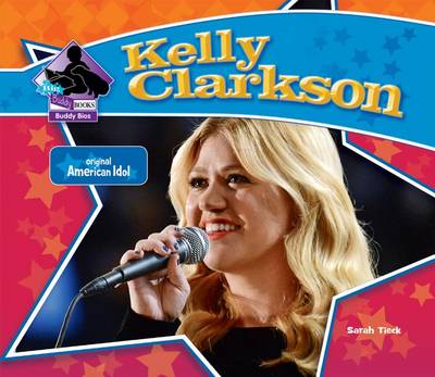 Book cover for Kelly Clarkson: Original American Idol