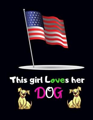 Book cover for This Girl loves her Dog