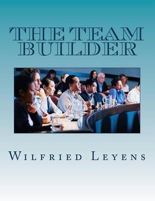 Book cover for The Team Builder