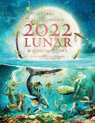 Book cover for 2022 Lunar and Seasonal Diary- Northern Hemisphere