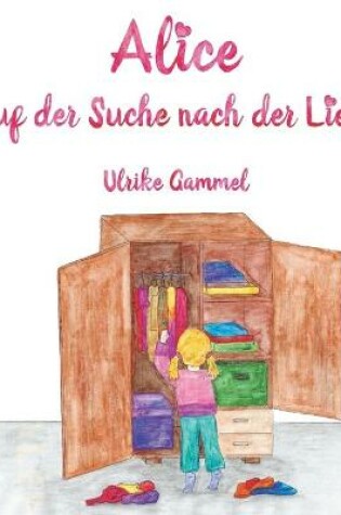 Cover of Alice auf der Suche nach der Liebe