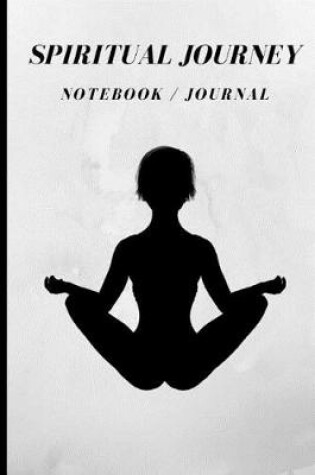 Cover of Spiritual Journey, Notebook / Journal