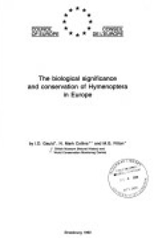 Cover of The Biological Significance and Conservation of Hymenoptera in Europe