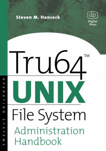 Book cover for Tru64 UNIX File System Administration Handbook
