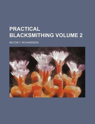 Book cover for Practical Blacksmithing Volume 2