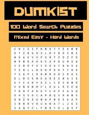 Book cover for Dumkist 100 Word Search Puzzles Mixed Easy-Hard Words