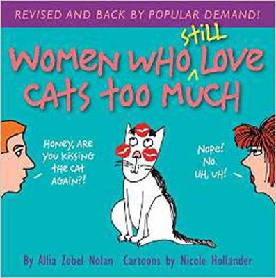 Book cover for Women Who Still Love Cats Too Much