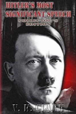 Book cover for Hitler's Most Significant Speech