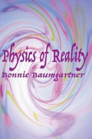 Cover of Physics of Reality