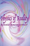 Book cover for Physics of Reality