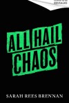 Book cover for All Hail Chaos