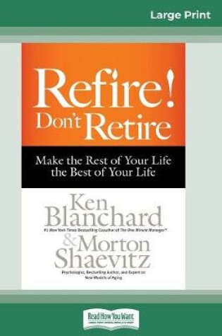 Cover of Refire! Don't Retire