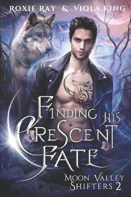 Book cover for Finding His Crescent Fate