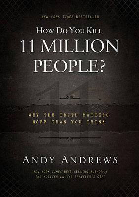 Book cover for How Do You Kill 11 Million People?