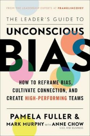 Cover of The Leader's Guide to Unconscious Bias