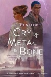 Book cover for Cry of Metal & Bone