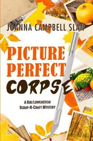 Cover of Picture Perfect Corpse