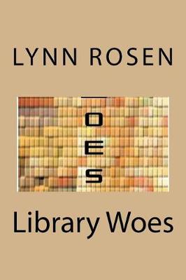 Book cover for Library Woes