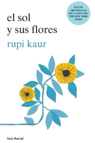 Cover of El Sol Y Sus Flores