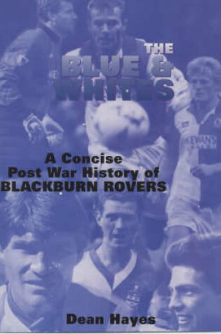 Cover of The Blue and Whites