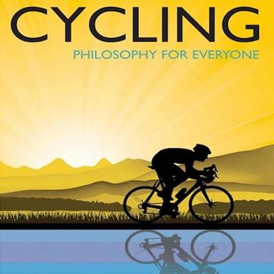 Book cover for Cycling - Philosophy for Everyone