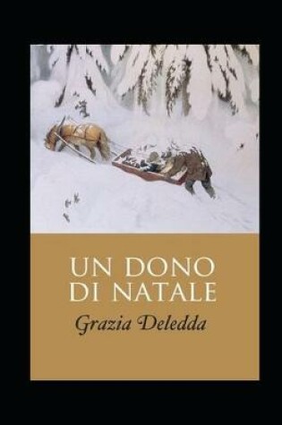 Cover of Un dono di Natale illustrated
