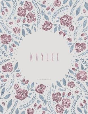 Book cover for Kaylee Composition Notebook