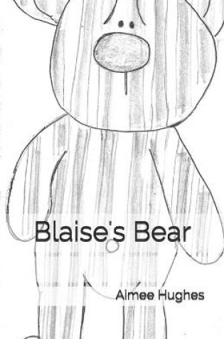 Cover of Blaise's Bear