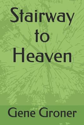 Book cover for Stairway to Heaven