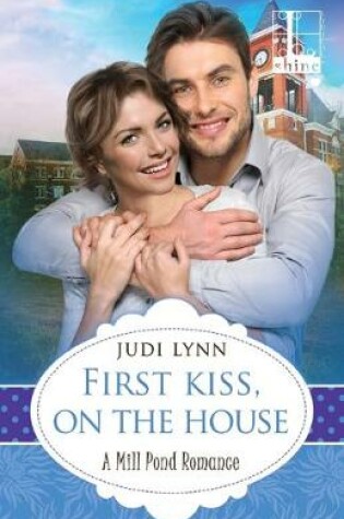 Cover of First Kiss, On The House