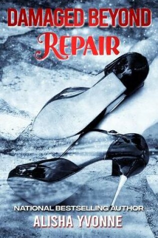 Cover of Damaged Beyond Repair