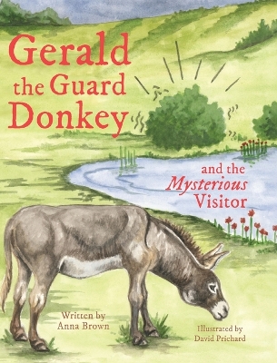 Cover of Gerald the Guard Donkey and the Mysterious Visitor