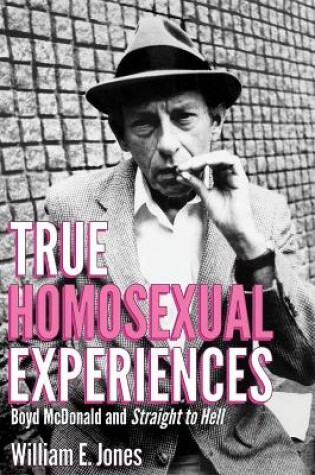 Cover of True Homosexual Experiences