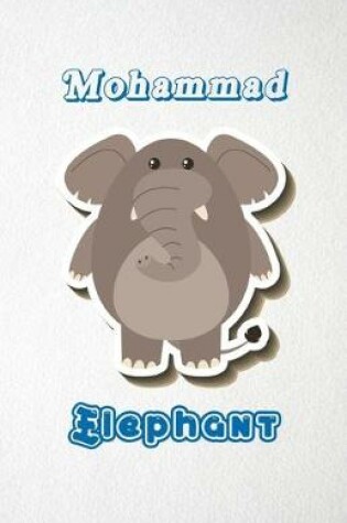 Cover of Mohammad Elephant A5 Lined Notebook 110 Pages