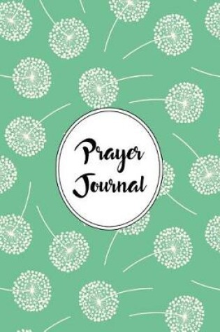 Cover of Prayer Journal Notebook Dandelions Pattern 7