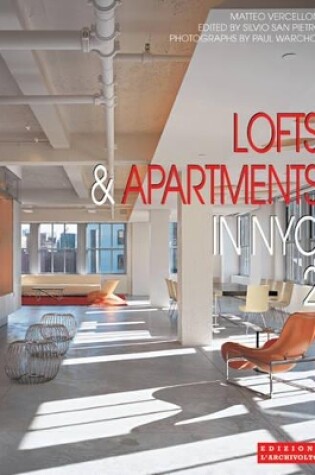 Cover of Lofts & Apartments in Nyc 2: International Architecture & Interiors Series