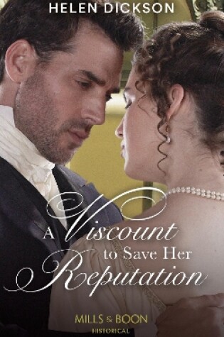 Cover of A Viscount To Save Her Reputation