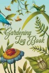 Book cover for Gardening Log Book