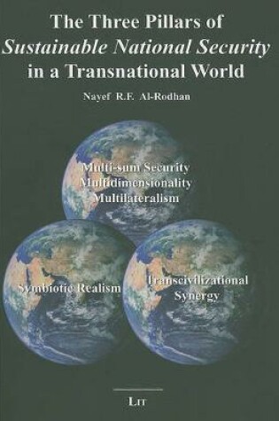 Cover of The Three Pillars of Sustainable National Security in a Transnational World