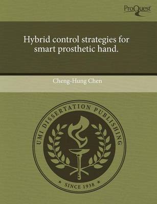 Book cover for Hybrid Control Strategies for Smart Prosthetic Hand