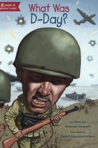 Cover of What Was D-Day?