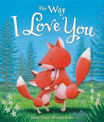 Book cover for The Way I Love You