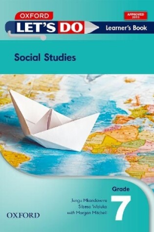 Cover of Let's do Social Studies (Zambia): Grade 7: Learner's Book