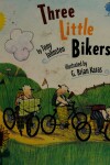 Book cover for Three Little Bikers